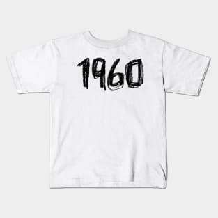 Year 1960, Born in 1960 Kids T-Shirt